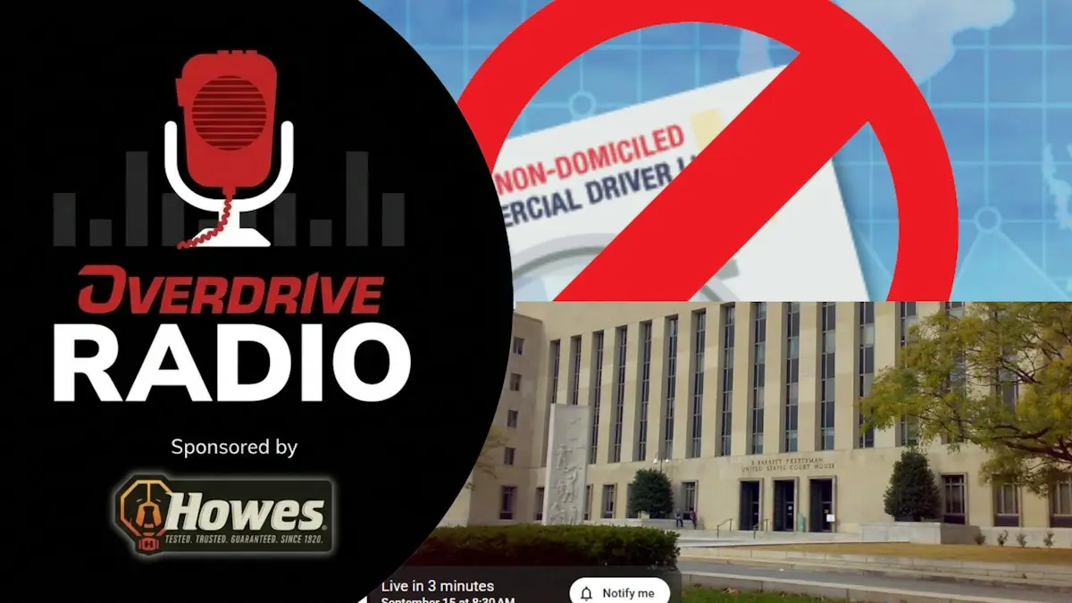 Promo collage for Overdrive Radio podcast with sponsor Howes, a no-entry symbol over a CDL image, and a courthouse building.